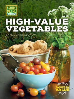 cover image of Square Metre Gardening High-Value Vegetables